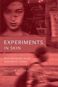 bokomslag Experiments in Skin