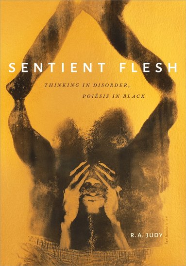 R. A. Judy - Sentient Flesh, Häftad