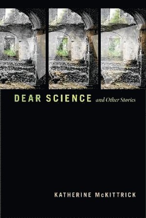 bokomslag Dear Science and Other Stories