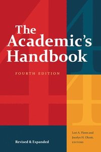 bokomslag The Academic's Handbook, Fourth Edition