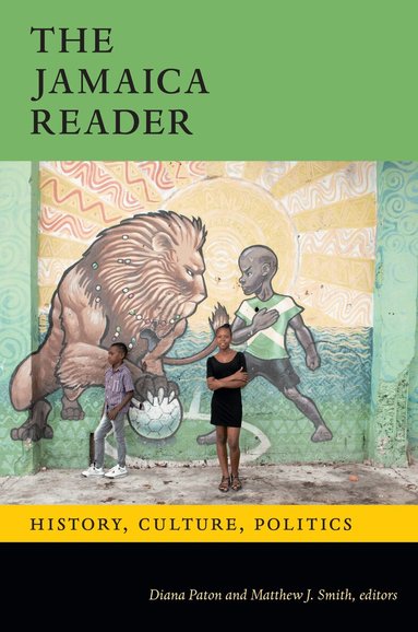 Diana Paton, Matthew J. Smith - Jamaica Reader, Häftad