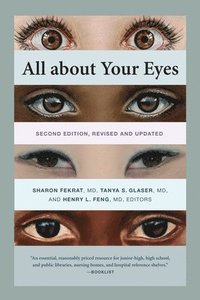 bokomslag All about Your Eyes, Second Edition, revised and updated