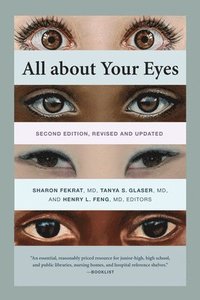 bokomslag All About Your Eyes, Second Edition, Revised and Updated