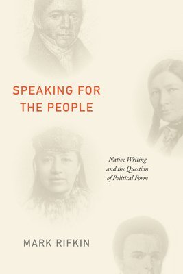Mark Rifkin - Speaking for the People, Inbunden