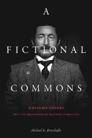 Michael K. Bourdaghs - Fictional Commons, Inbunden