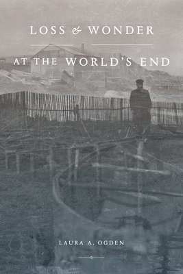 Loss and Wonder at the Worlds End 1