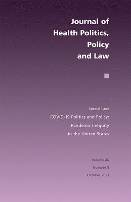 Sarah E. Gollust, Julia Lynch - COVID-19 Politics and Policy, Häftad
