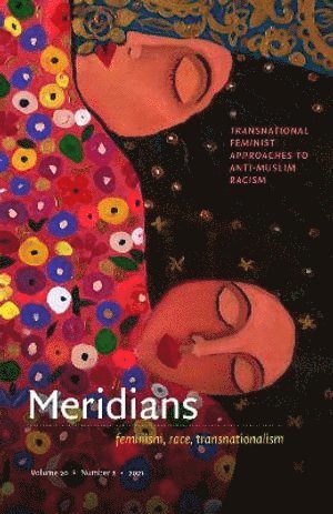 Sherene H. Razack, Zeynep K. Korkman - Transnational Feminist Approaches to Anti-Muslim Racism, Häftad