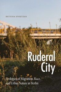 bokomslag Ruderal City