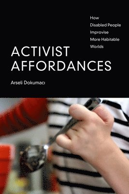 Activist Affordances 1