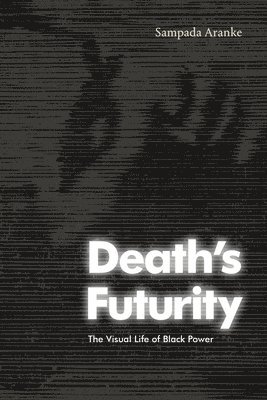 Death's Futurity