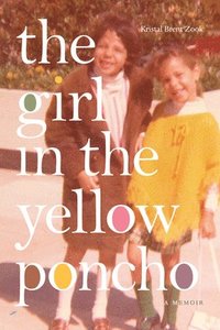 bokomslag Girl in the Yellow Poncho