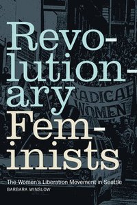 bokomslag Revolutionary Feminists