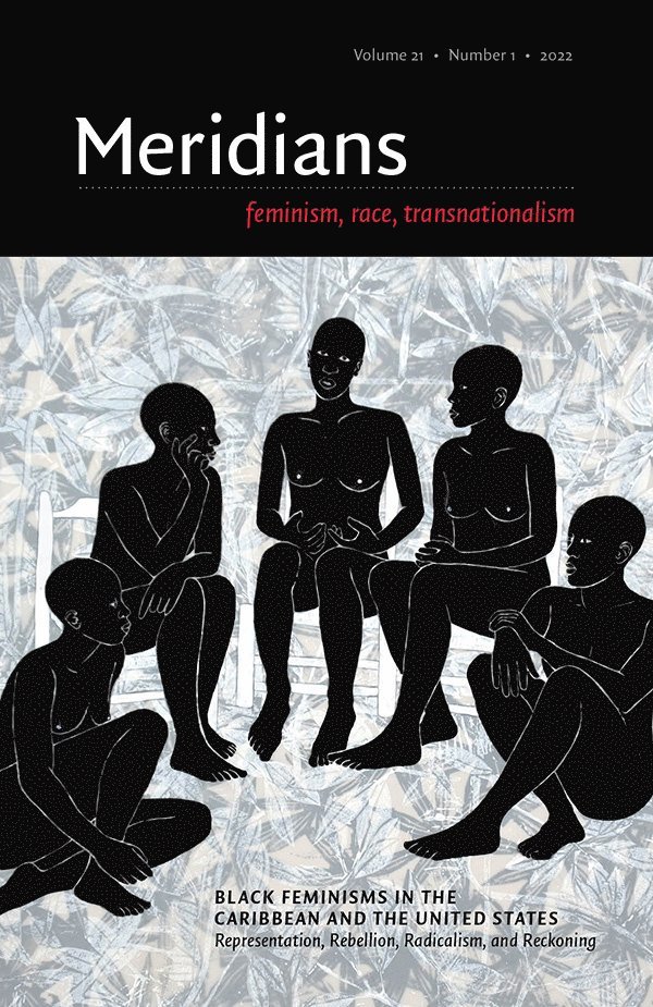 Black Feminism in the Caribbean and the United States