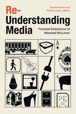 Re-Understanding Media 1