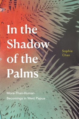 In the Shadow of the Palms 1