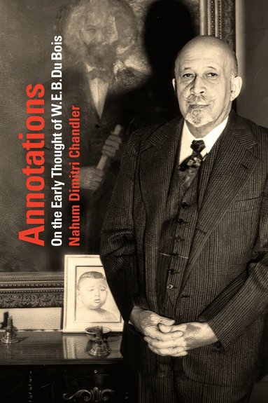 Nahum Dimitri Chandler - Annotations, Häftad