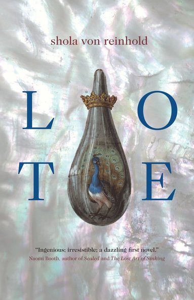 Shola von Reinhold - LOTE, Häftad