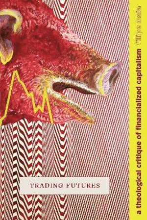 Filipe Maia - Trading Futures, Häftad