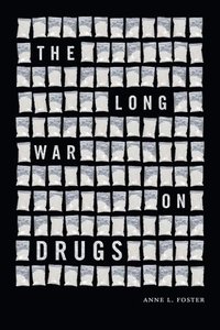 bokomslag The Long War on Drugs