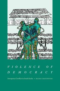 bokomslag Violence of Democracy