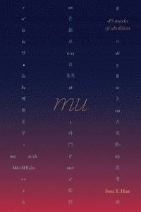 bokomslag Mu, 49 Marks of Abolition