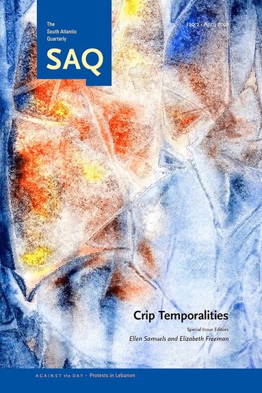 Ellen Samuels, Elizabeth Freeman - Crip Temporalities, Häftad