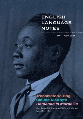 bokomslag Transhistoricizing Claude McKay's Romance in Marseille