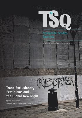 Serena Bassi, Greta LaFleur - Trans-Exclusionary Feminisms and the Global New Right, Häftad