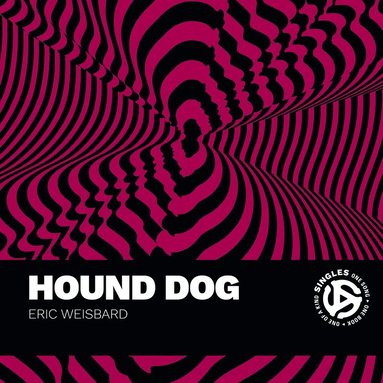 Eric Weisbard - Hound Dog, Häftad