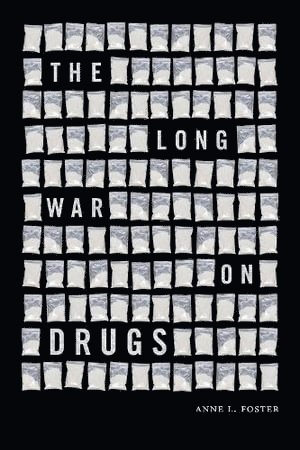 The Long War on Drugs 1