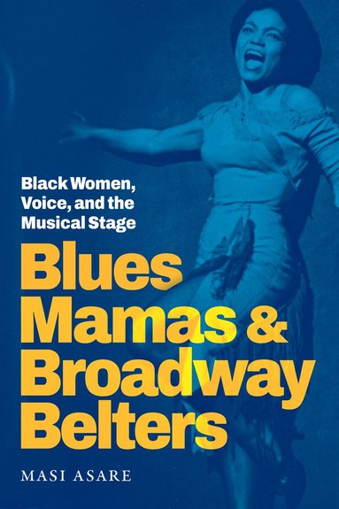 bokomslag Blues Mamas and Broadway Belters