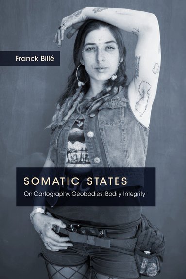 Franck Billé - Somatic States, Inbunden