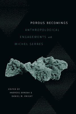 Porous Becomings 1