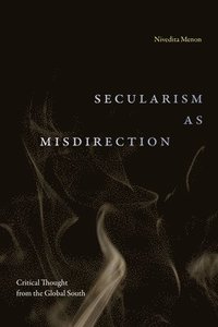 bokomslag Secularism As Misdirection