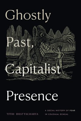 Ghostly Past, Capitalist Presence 1
