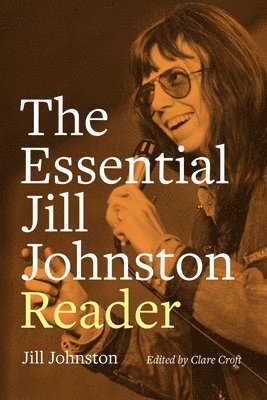 bokomslag Essential Jill Johnston Reader
