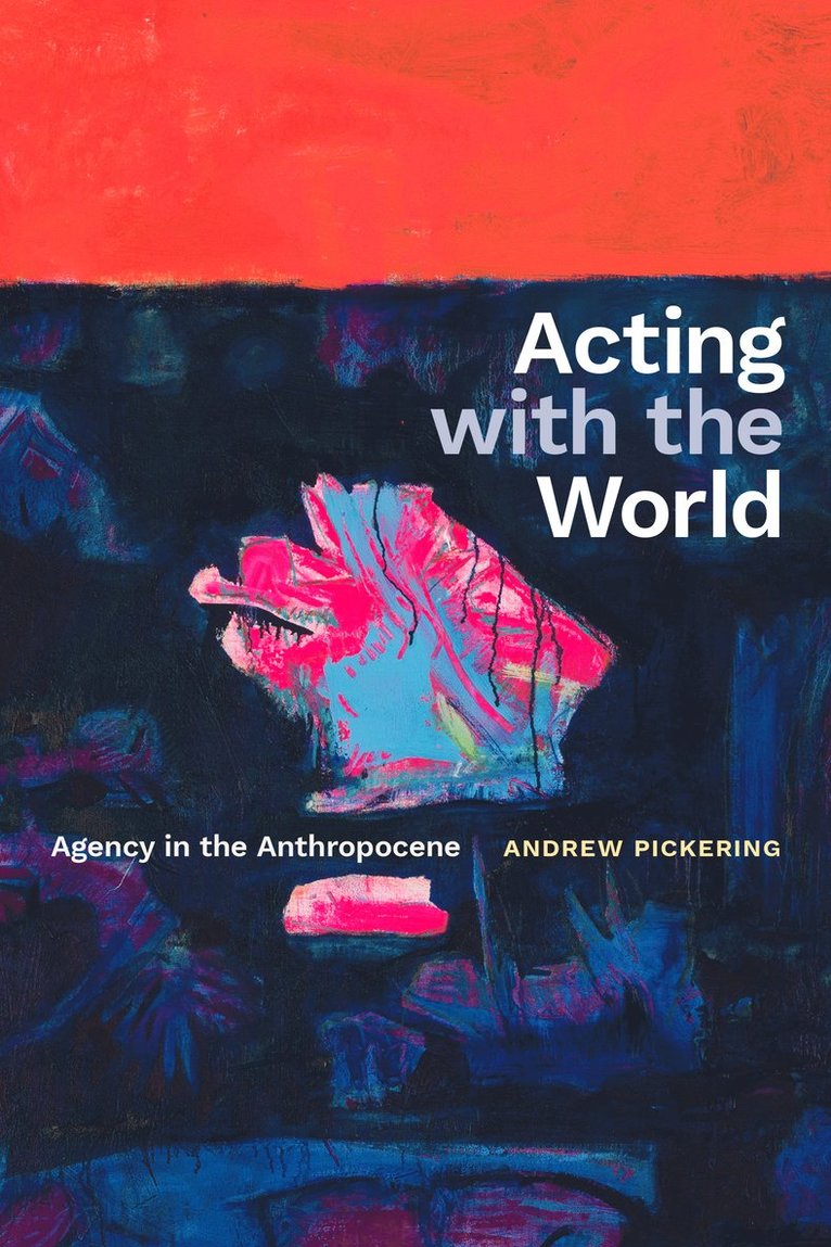 Acting with the World