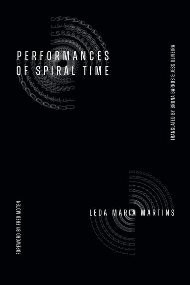 Leda Maria Martins - Performances of Spiral Time, Häftad