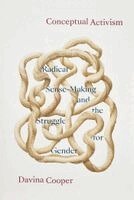 Davina Cooper - Conceptual Activism, Häftad