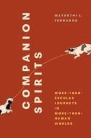 Mayanthi L. Fernando - Companion Spirits, Häftad