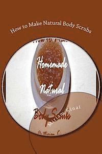 bokomslag How to Make Natural Body Scrubs