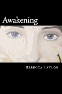 Rebecca Taylor - Awakening: Part 1 of Child of Light, Häftad