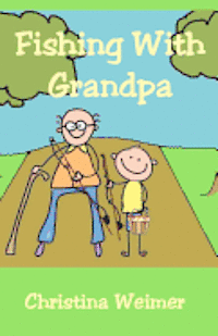 Fishing With Grandpa 1