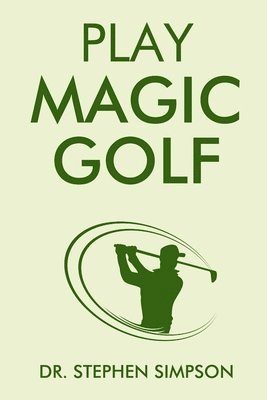 bokomslag Play Magic Golf