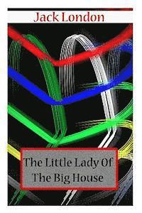 The Little Lady Of The Big House 1