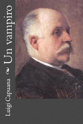 Luigi Capuana - Un vampiro, Häftad. Tillgänglighet: Lägg i varukorg