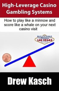 bokomslag High-Leverage Casino Gambling Systems