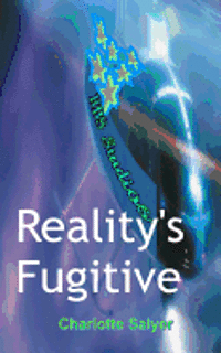bokomslag Reality's Fugitive
