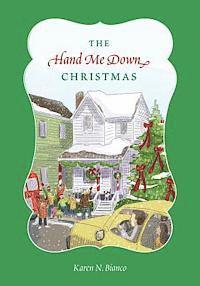 The Hand Me Down Christmas 1